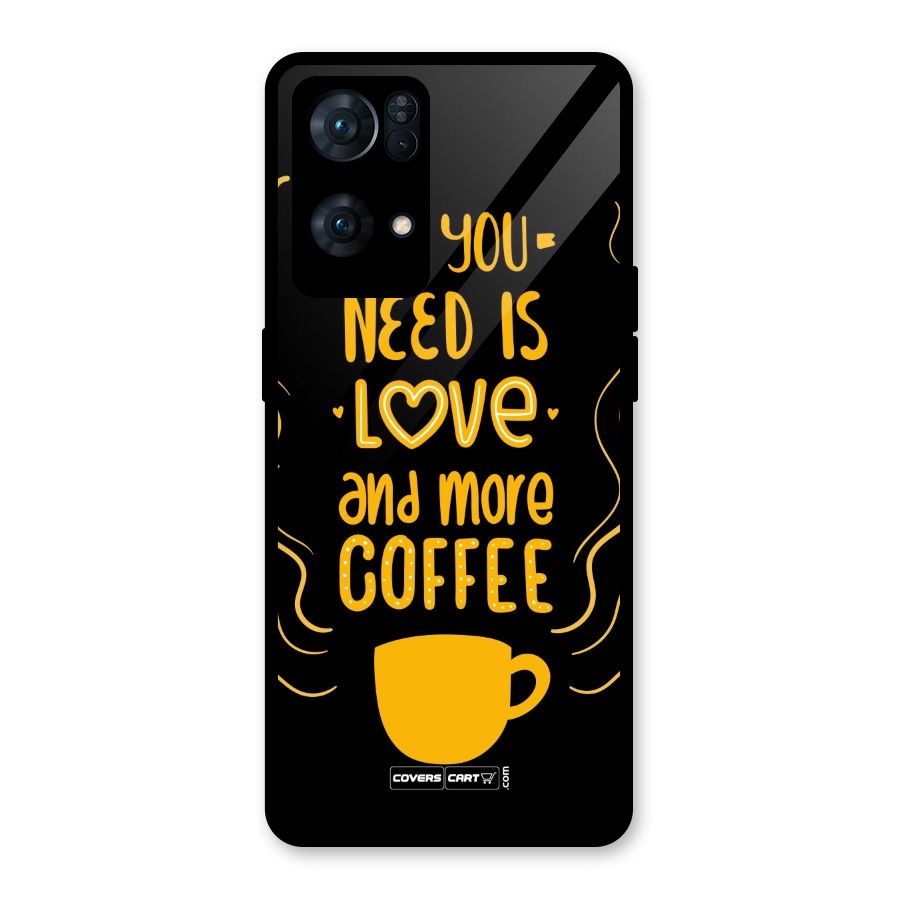 Love and More Coffee Glass Back Case for Oppo Reno7 Pro 5G