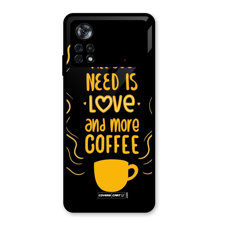 Love and More Coffee Glass Back Case for Poco X4 Pro 5G