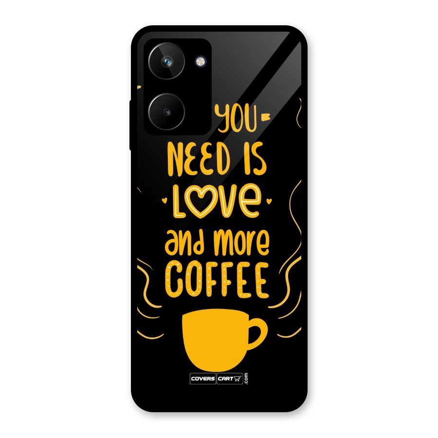 Love and More Coffee Glass Back Case for Realme 10