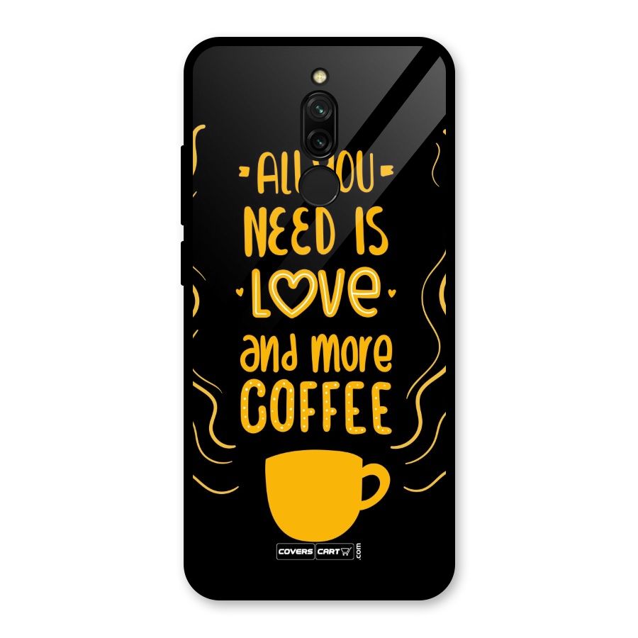 Love and More Coffee Glass Back Case for Redmi 8