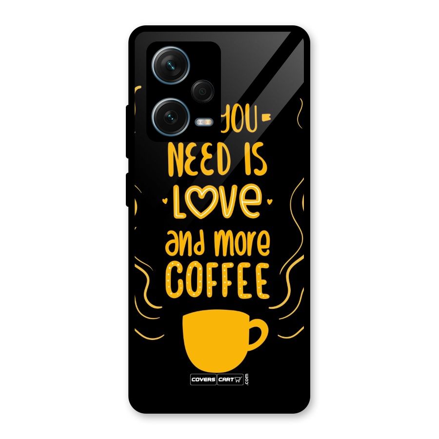 Love and More Coffee Glass Back Case for Redmi Note 12 Pro Plus 5G