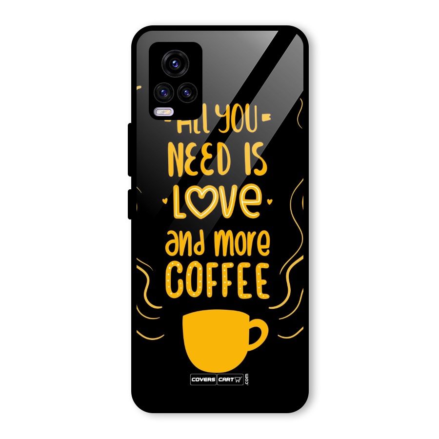 Love and More Coffee Glass Back Case for Vivo V20