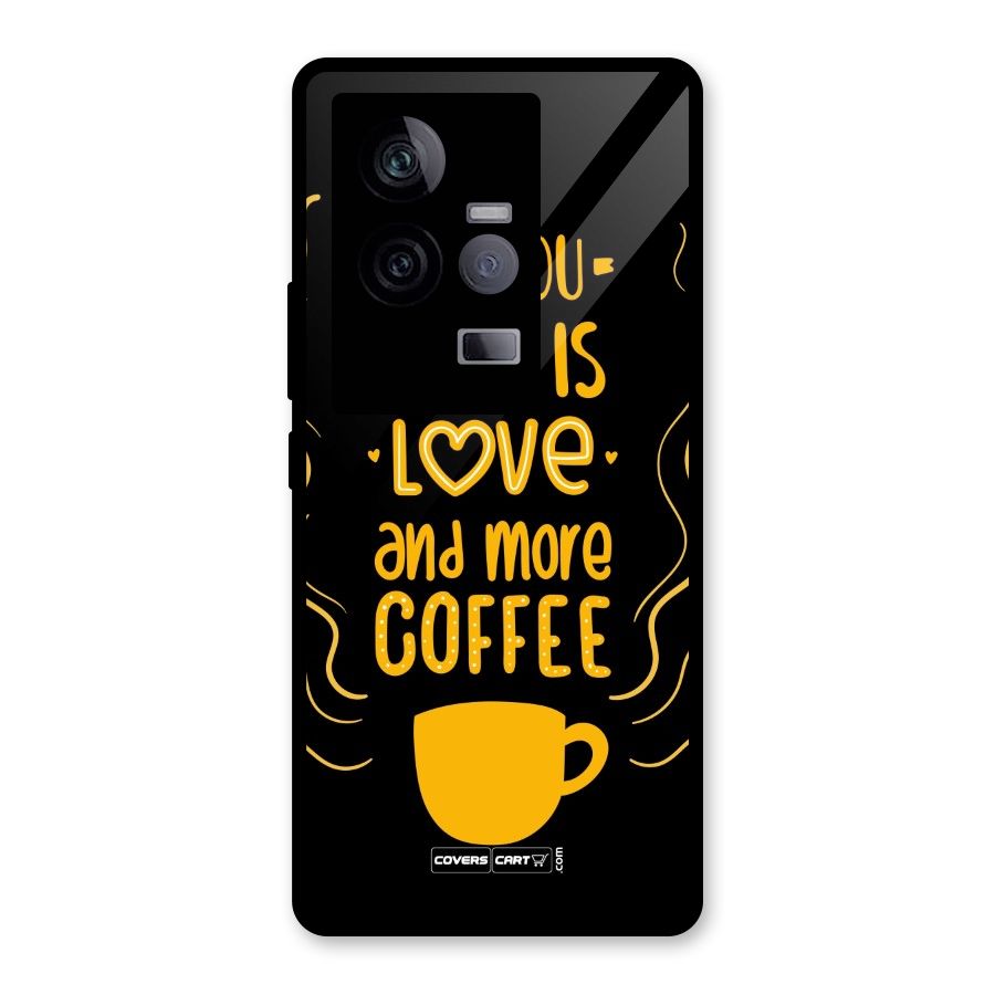 Love and More Coffee Glass Back Case for Vivo iQOO 11 5G