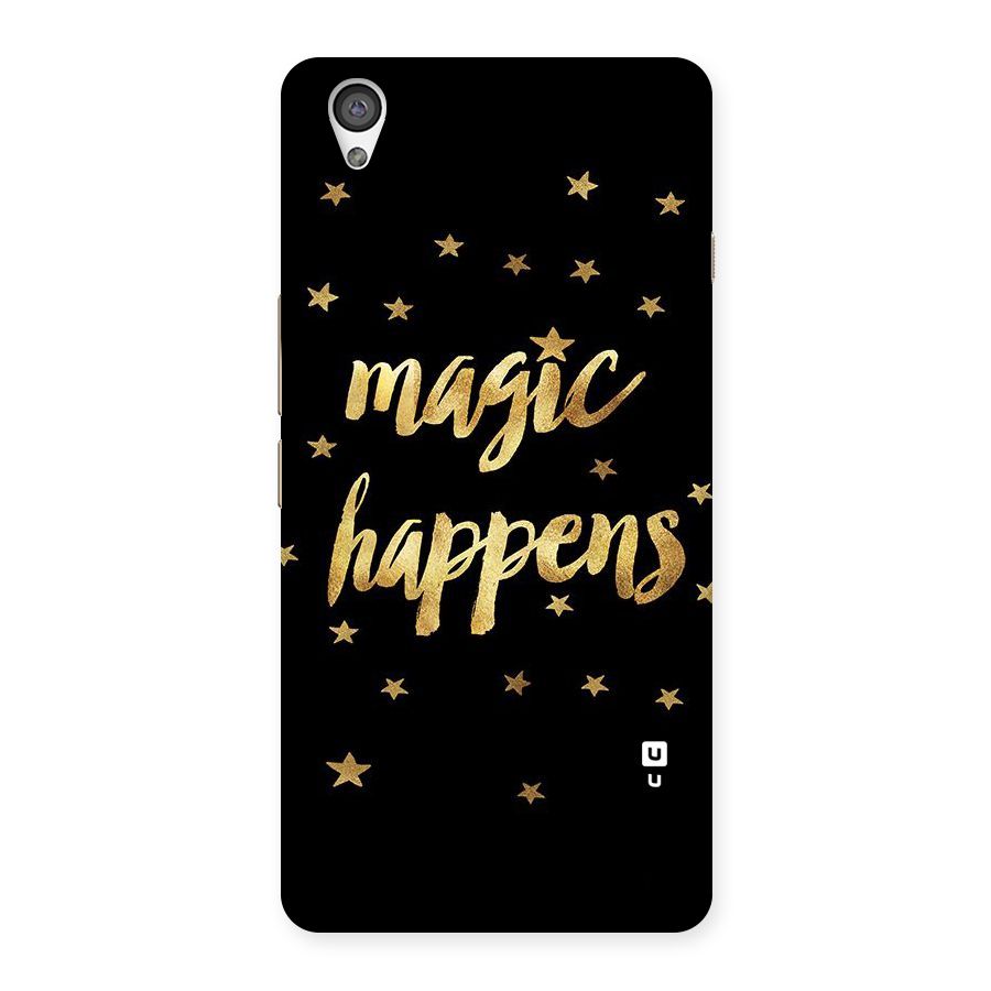 Magic Happens Back Case for OnePlus X