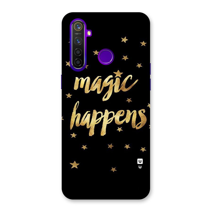 Magic Happens Back Case for Realme 5 Pro