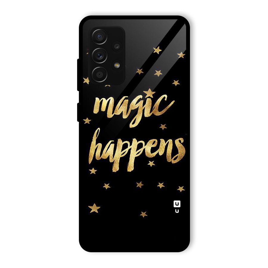 Magic Happens Glass Back Case for Galaxy A53 5G