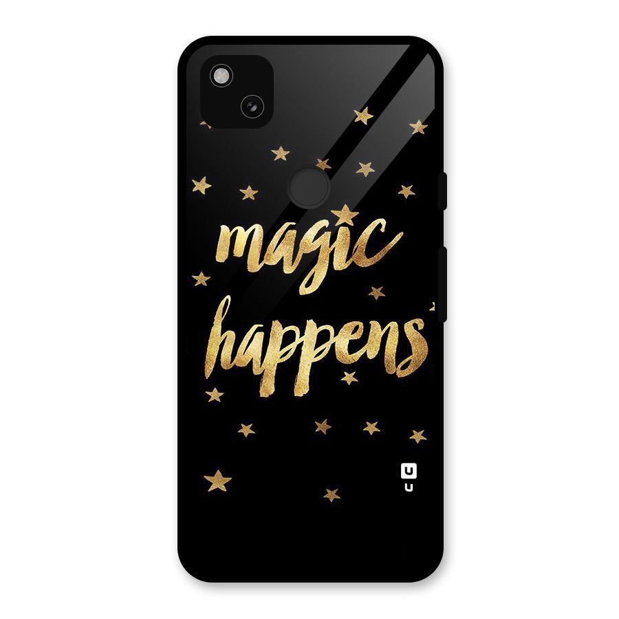 Magic Happens Glass Back Case for Google Pixel 4a