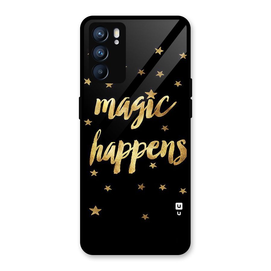Magic Happens Glass Back Case for Oppo Reno6 5G
