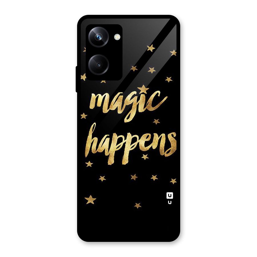 Magic Happens Glass Back Case for Realme 10 Pro