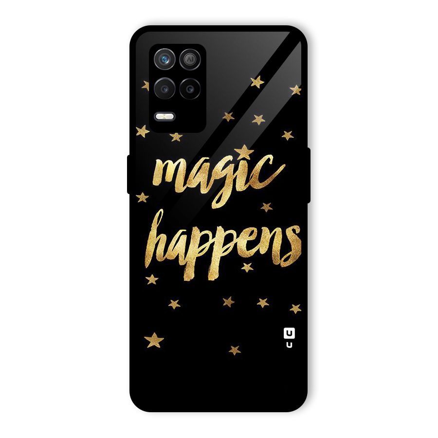 Magic Happens Glass Back Case for Realme 8 5G
