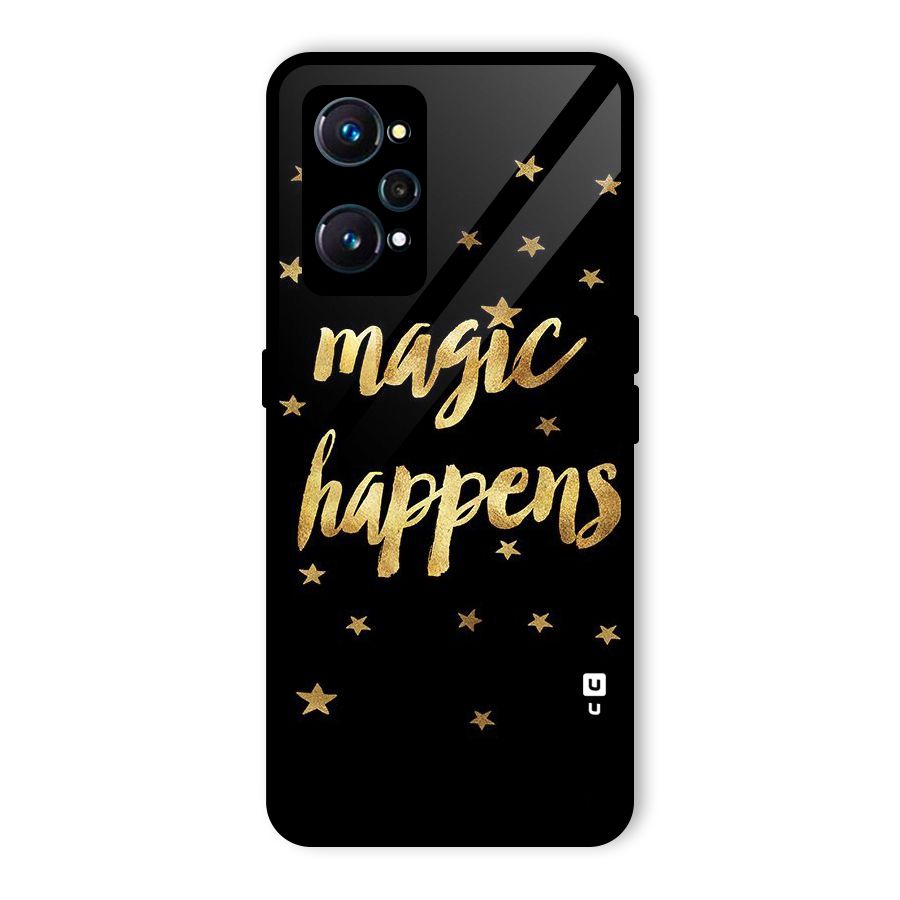 Magic Happens Glass Back Case for Realme GT Neo2