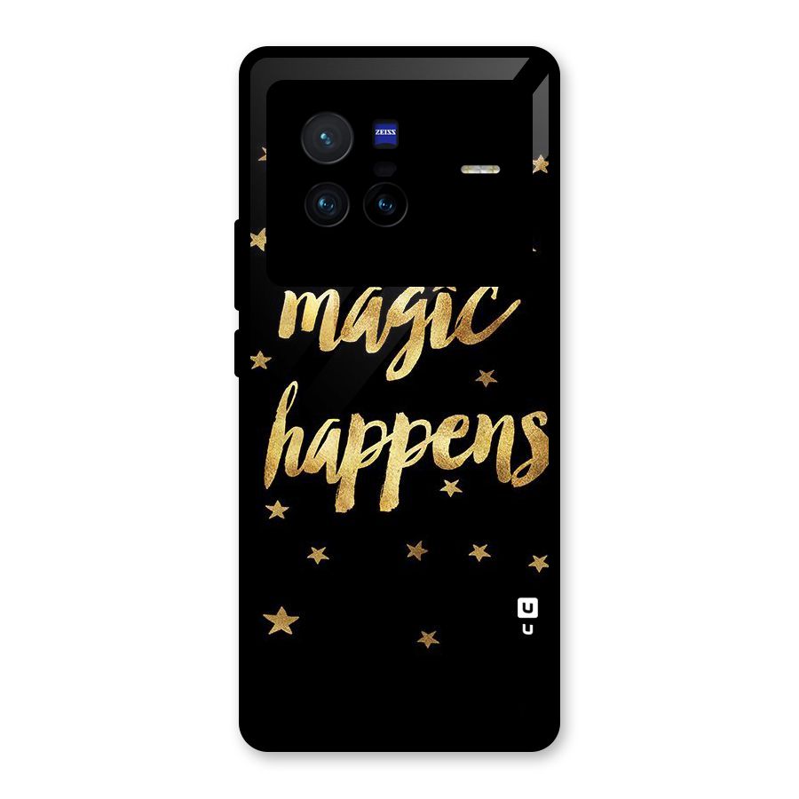 Magic Happens Glass Back Case for Vivo X80