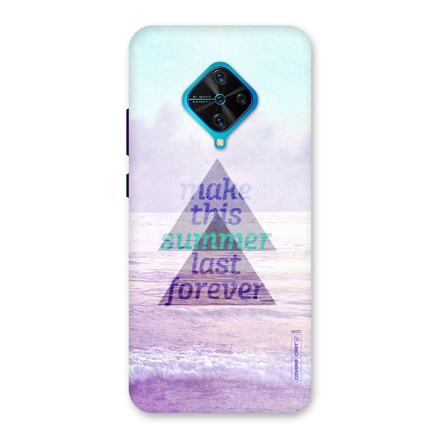 Make This Summer Last Forever Back Case for Vivo S1 Pro