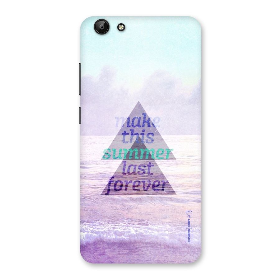 Make This Summer Last Forever Back Case for Vivo Y69