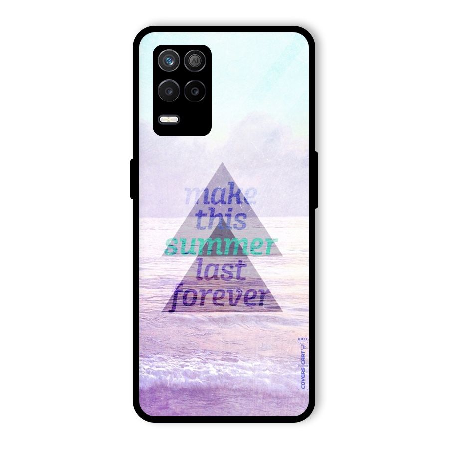 Make This Summer Last Forever Glass Back Case for Realme 8 5G