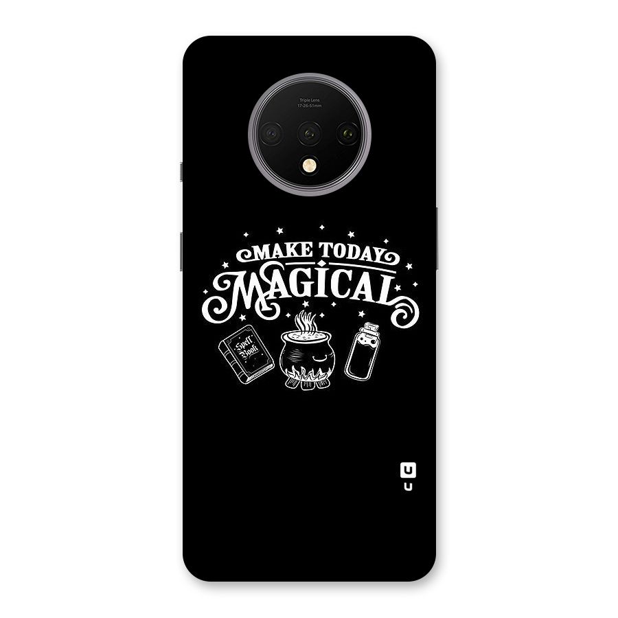 Make Today Magical Back Case for OnePlus 7T