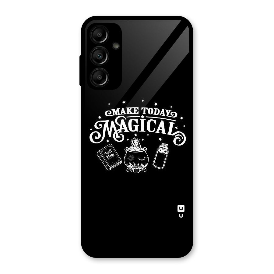 Make Today Magical Glass Back Case for Galaxy A14 5G