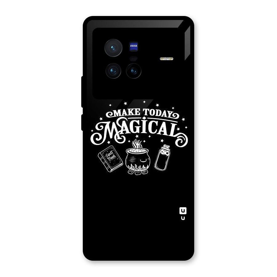 Make Today Magical Glass Back Case for Vivo X80