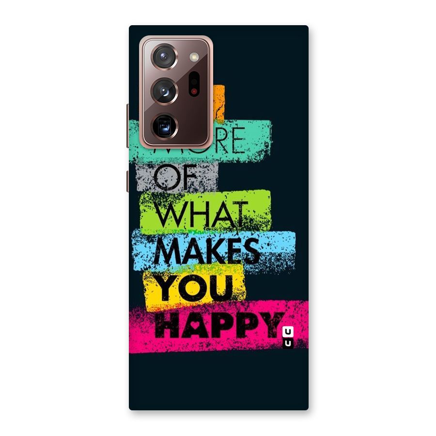 Makes You Happy Back Case for Galaxy Note 20 Ultra