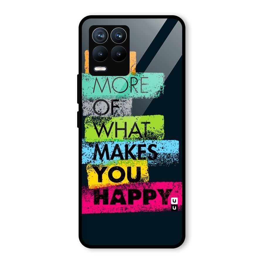 Makes You Happy Glass Back Case for Realme 8 Pro