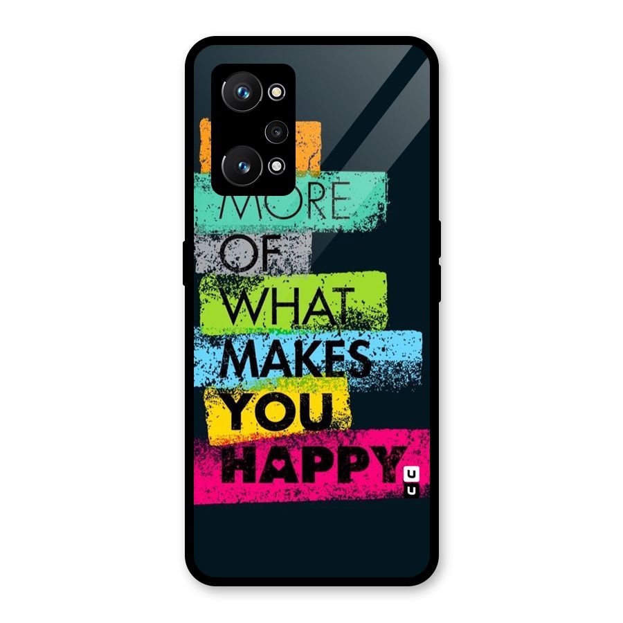 Makes You Happy Glass Back Case for Realme GT Neo 3T