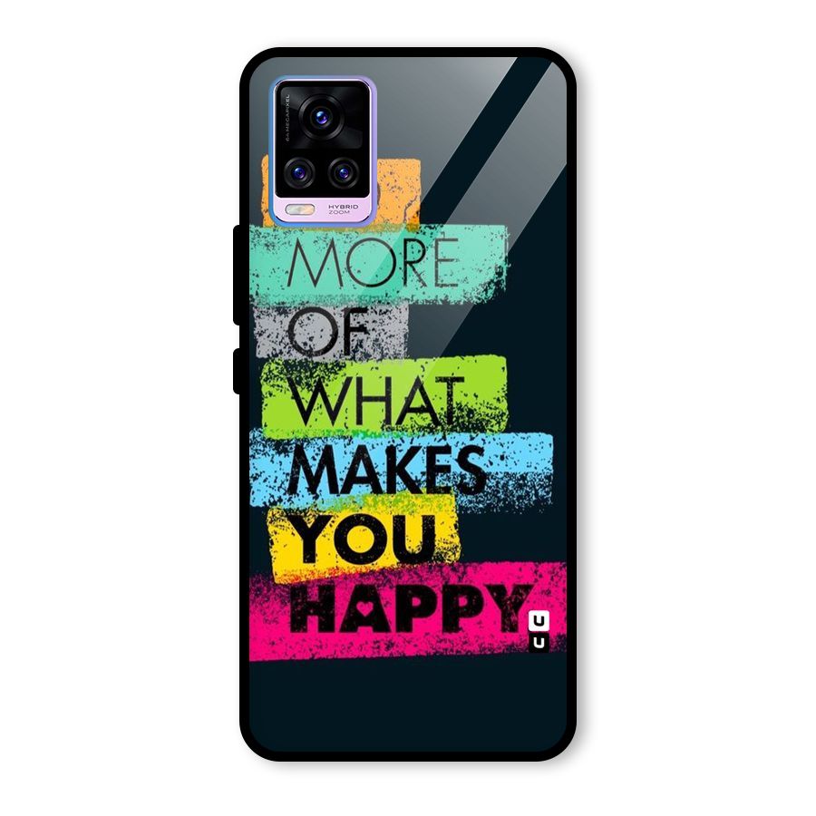 Makes You Happy Glass Back Case for Vivo V20 Pro