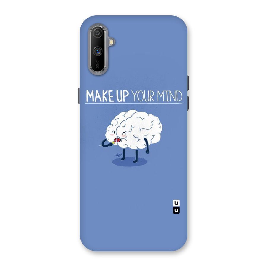 Makeup Your Mind Back Case for Realme C3