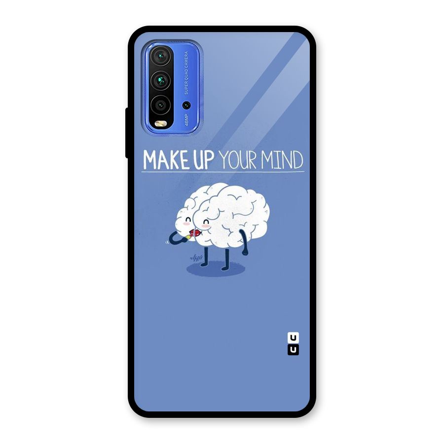 Makeup Your Mind Glass Back Case for Redmi 9 Power