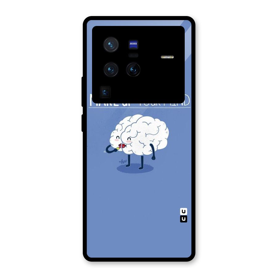 Makeup Your Mind Glass Back Case for Vivo X80 Pro