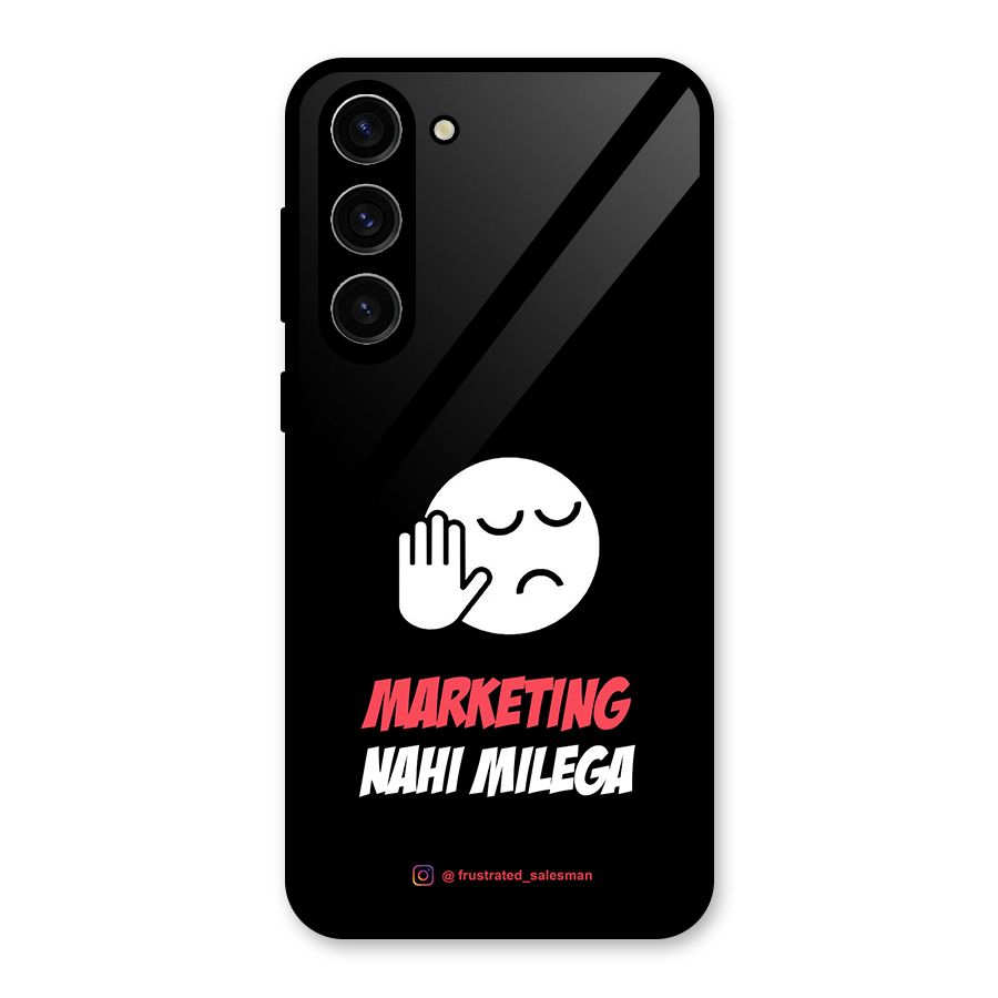 Marketing Nahi Milega Black Glass Back Case for Galaxy S23 Plus