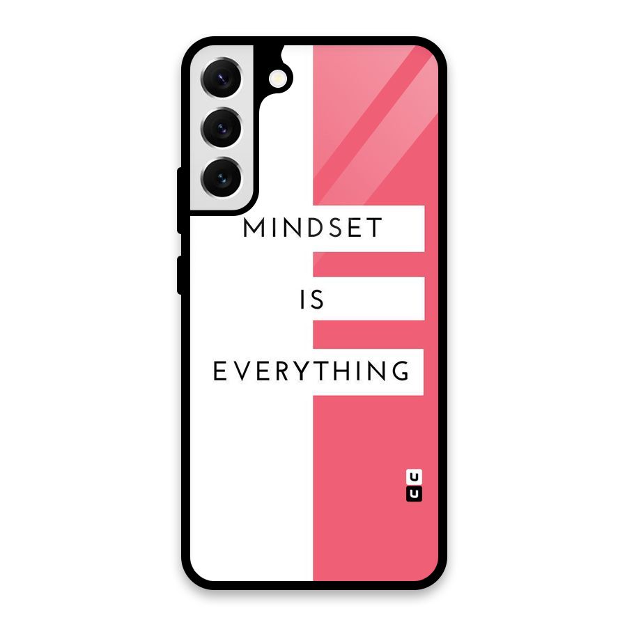 Mindset is Everything Glass Back Case for Galaxy S22 Plus 5G