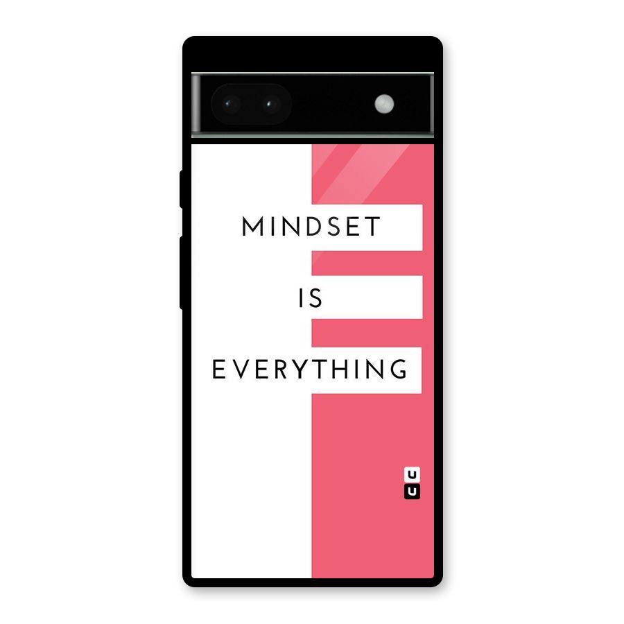 Mindset is Everything Glass Back Case for Google Pixel 6a