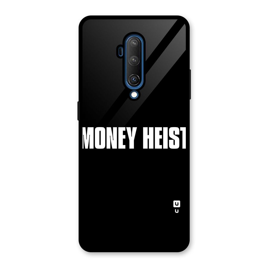Money Heist Typography Glass Back Case for OnePlus 7T Pro