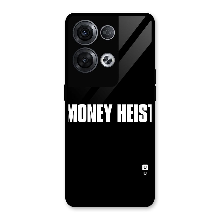 Money Heist Typography Glass Back Case for Oppo Reno8 Pro 5G
