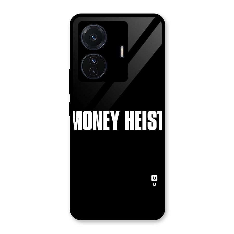 Money Heist Typography Glass Back Case for Vivo T1 Pro