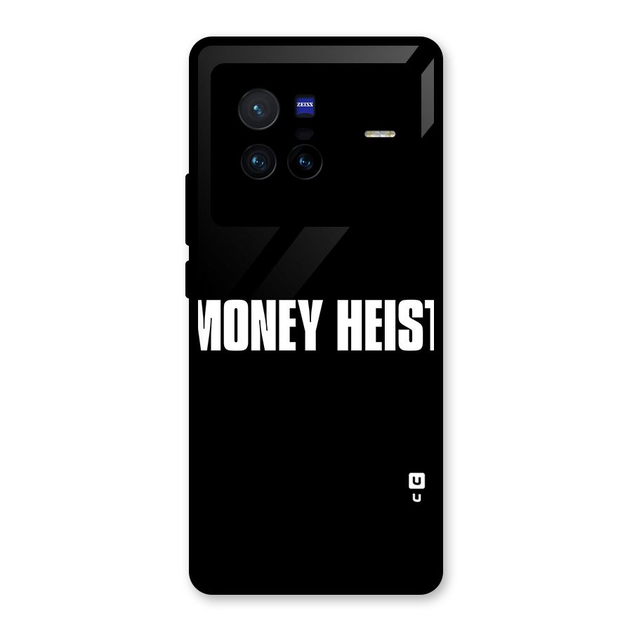 Money Heist Typography Glass Back Case for Vivo X80
