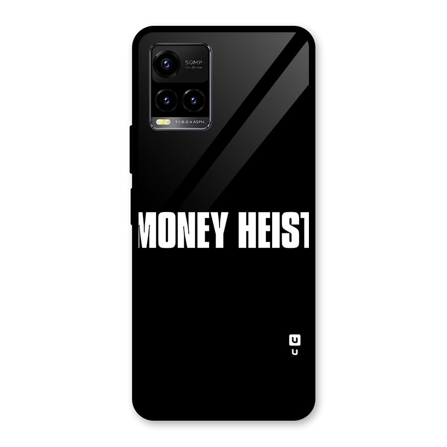 Money Heist Typography Glass Back Case for Vivo Y21T