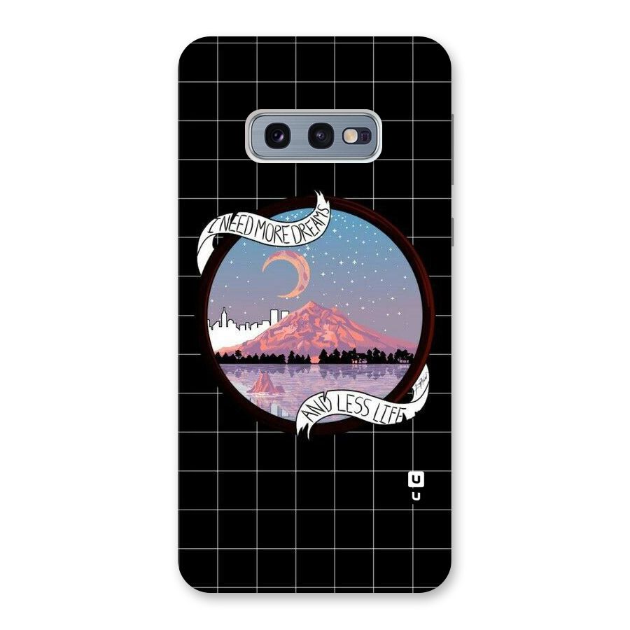 More Dreams Back Case for Galaxy S10e