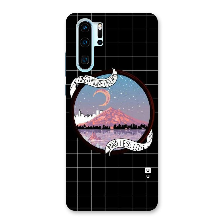 More Dreams Back Case for Huawei P30 Pro
