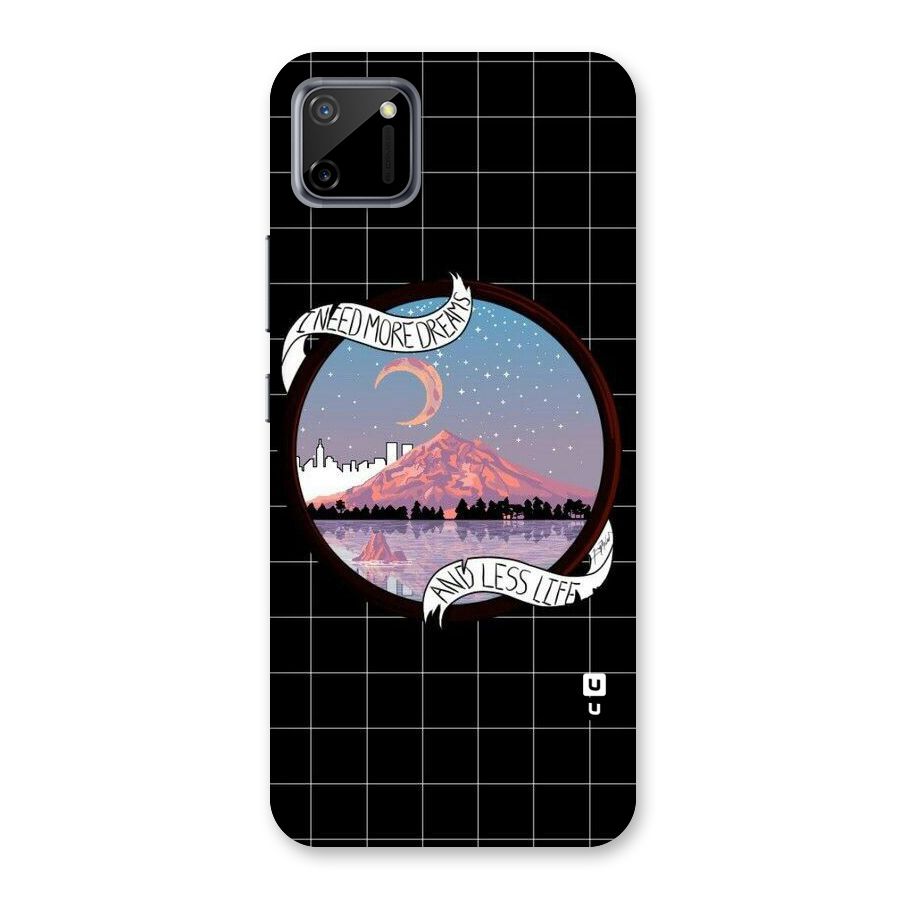 More Dreams Back Case for Realme C11