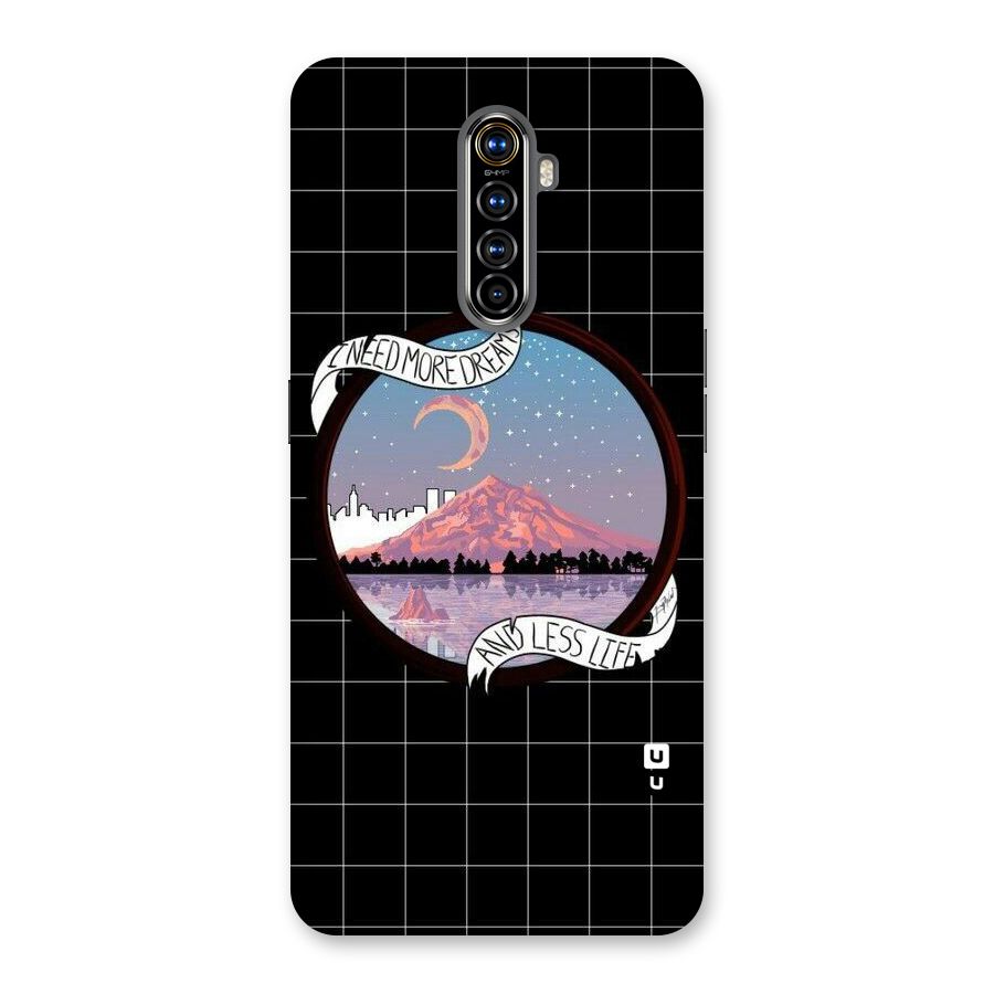 More Dreams Back Case for Realme X2 Pro