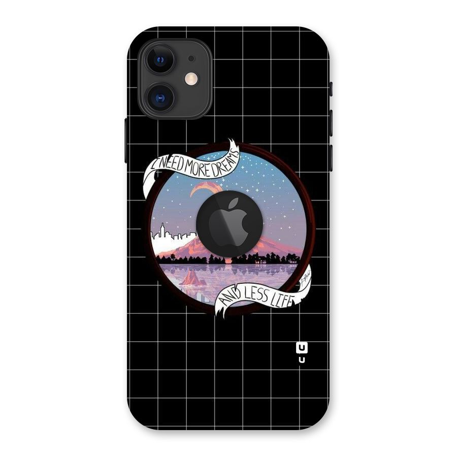 More Dreams Back Case for iPhone 11 Logo Cut