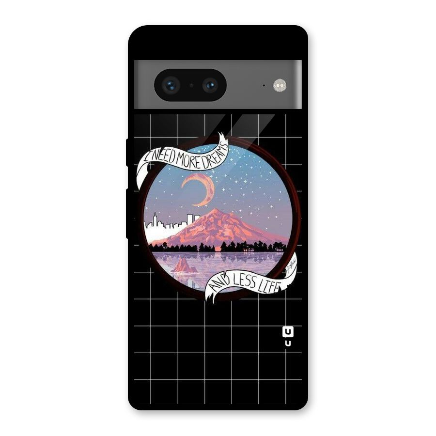 More Dreams Glass Back Case for Google Pixel 7