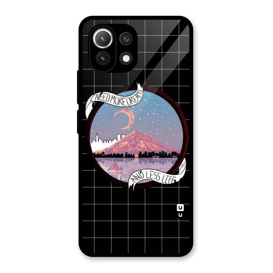 More Dreams Glass Back Case for Mi 11 Lite