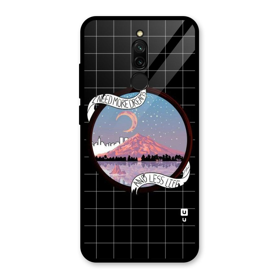 More Dreams Glass Back Case for Redmi 8