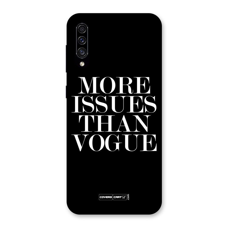 More Issues than Vogue (Black) Back Case for Galaxy A30s