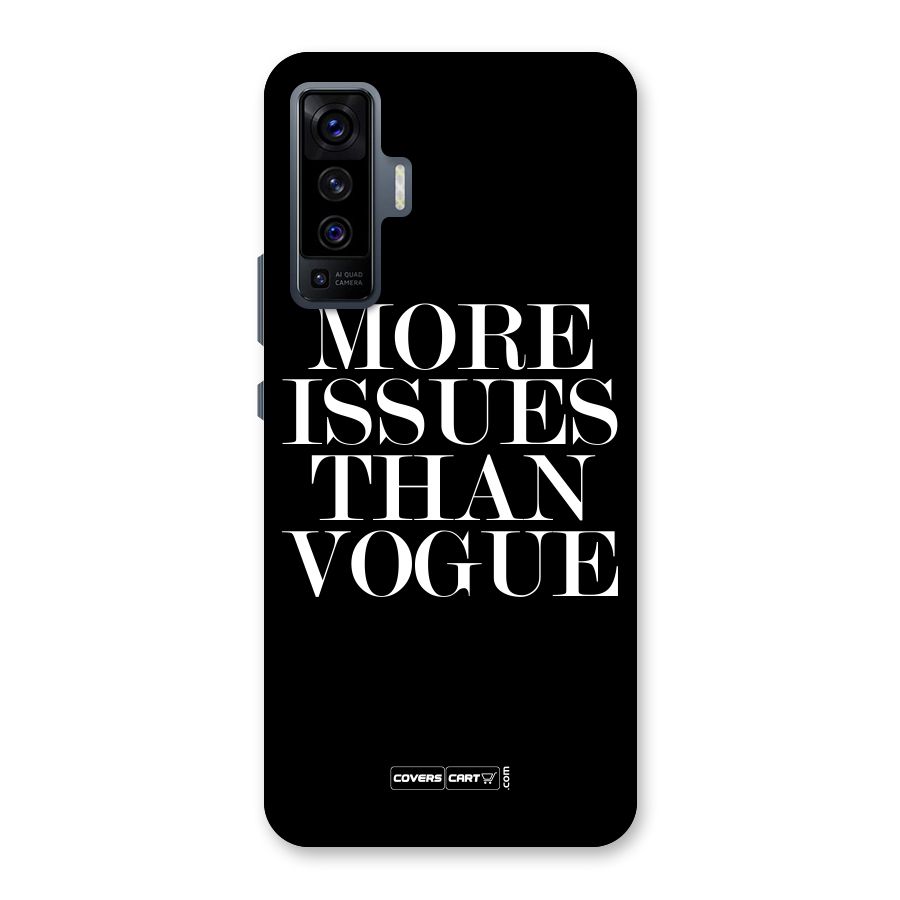 More Issues than Vogue (Black) Back Case for Vivo X50