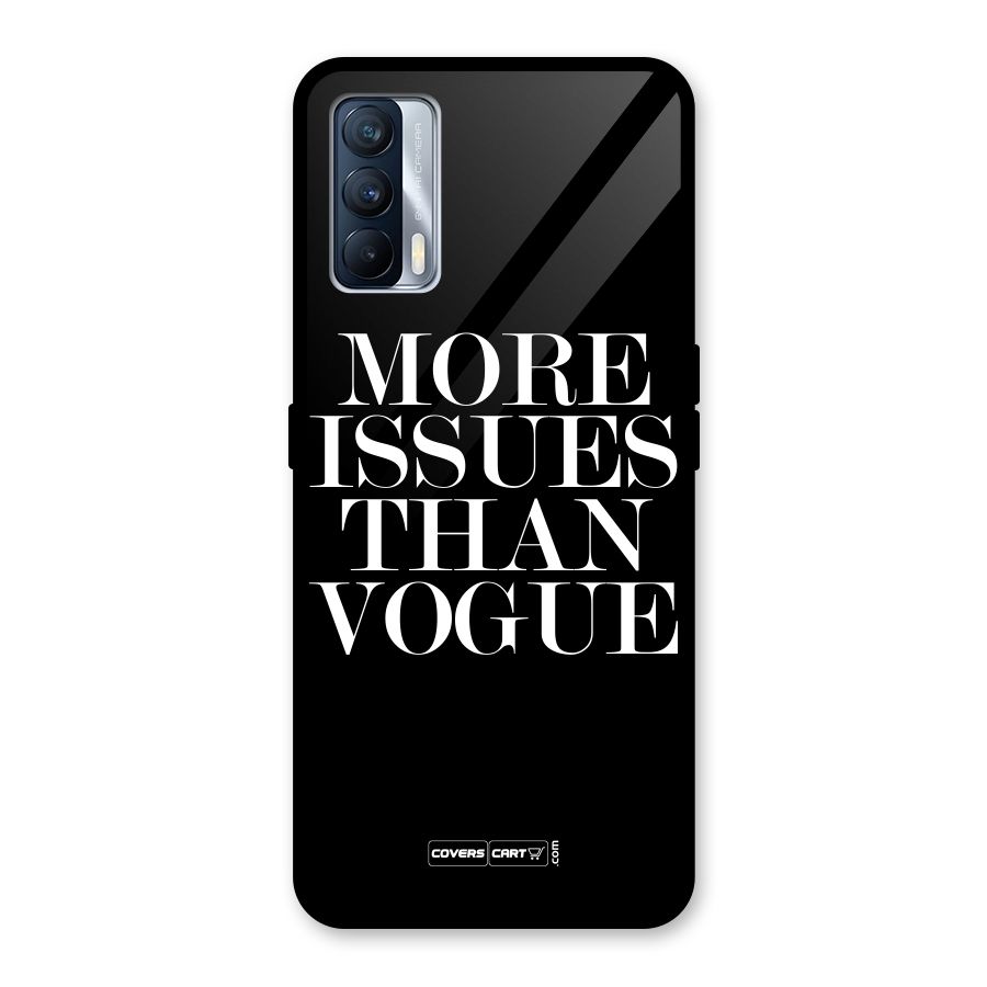 More Issues than Vogue (Black) Glass Back Case for Realme X7