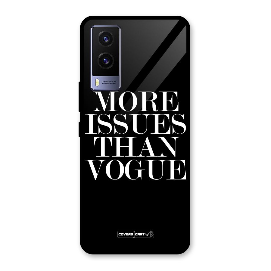 More Issues than Vogue (Black) Glass Back Case for Vivo V21e 5G