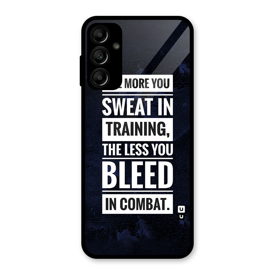 More You Sweat Less You Bleed Glass Back Case for Galaxy A14 5G
